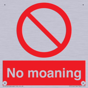 No Moaning